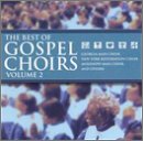 Best Of Gospel Choirs 2