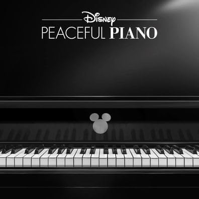 Disney Peaceful Piano Ultimate Collection of Greatest Hits From Carttons and Family Movies