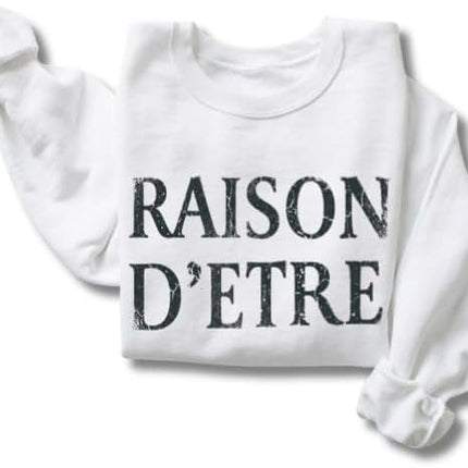 FITIN Raison D’Etre Vintage Text Sweatshirt – Minimalist French Quote Graphic Unisex Cozy Pullover Crewneck
