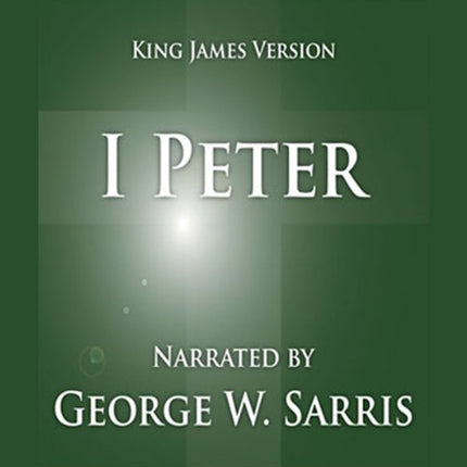 The Holy Bible - KJV: 1 Peter