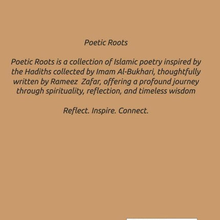 Poetic Roots: ISLAMIC POETRY INSPIRED BY HADITH