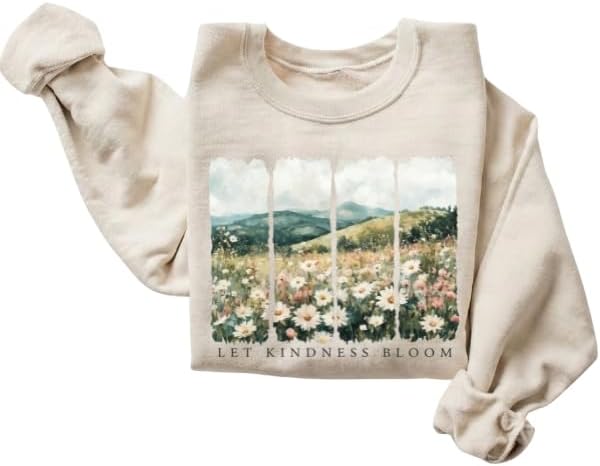 Let Kindness Bloom Floral Landscape Sweatshirt – Vintage Wildflower Meadow Graphic Cozy Crewneck