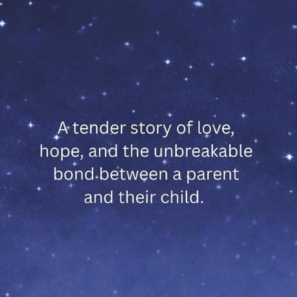 Two Kinds of Love: A gentle story of a parent’s love.