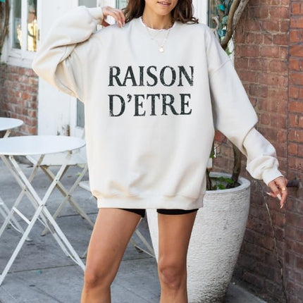 FITIN Raison D’Etre Vintage Text Sweatshirt – Minimalist French Quote Graphic Unisex Cozy Pullover Crewneck
