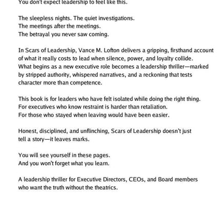 Scars of Leadership: What Leadership Really Costs