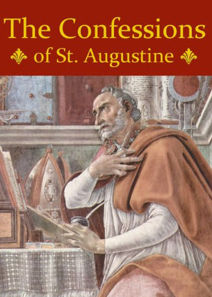 The Confessions of St. Augustine