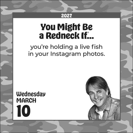 Jeff Foxworthy's You Might Be A Redneck If. . . 2027 Day-to-Day Calendar