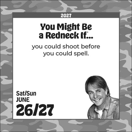 Jeff Foxworthy's You Might Be A Redneck If. . . 2027 Day-to-Day Calendar