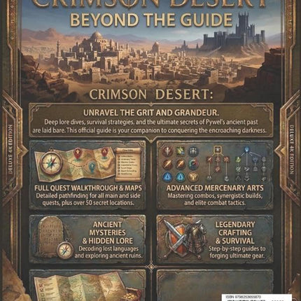 CRIMSON DESERT: THE OFFICIAL COMPREHENSIVE GAME GUIDE (Latest 2026 Edition):100% Walkthrough & Story Progression, Advanced Mercenary Combat Tactics: ... Ultimate Crafting, Gear & Survival Tips