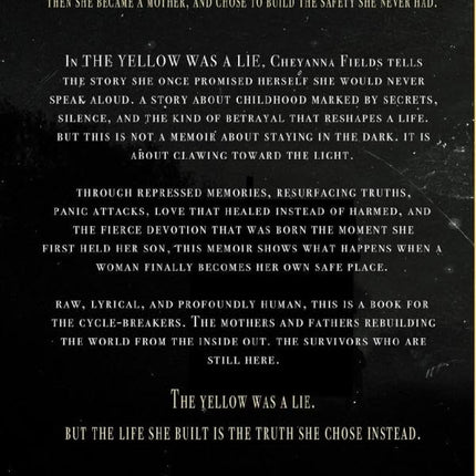 The Yellow Was a Lie: A memoir of childhood, control, and the courage to speak