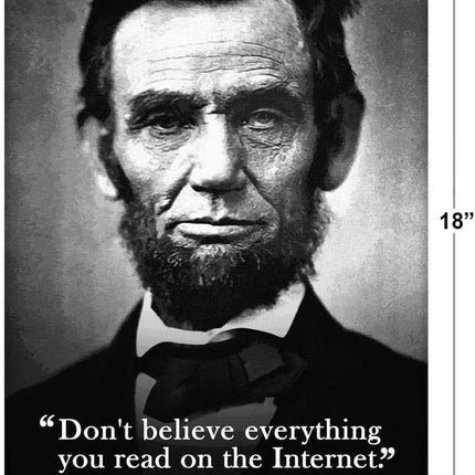 Funny Classrom Posters Dont Believe Everything You Read On The Internet History Poster High School Decor Cool Wall Art Print Poster 12x18