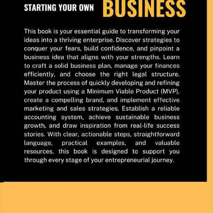 Dummies Guide to Starting Your Own Business: Essential Steps to Launching and Scaling a Successful Small Business Venture