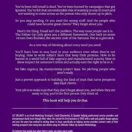 The Follow Up Code: Seven Virtues for Building Trust Through Email