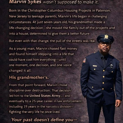 From the Corner to the Badge: A Memoir of Survival, the Streets, and the Badge
