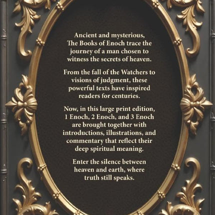 The Books of Enoch Complete LARGE PRINT (Illustrated): 1, 2 & 3 Enoch With Authentic Illustrations, Insightful Introductions and Commentary