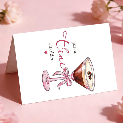 Just a Tini Bit Older Birthday Card, Funny Espresso Martini Birthday Card Gifts for Women Best Friend Bestie Sister Daughter Wife Her, Birthday Gifts Decorations for 21st 30th 40th 50th