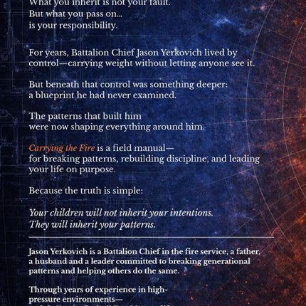CARRYING THE FIRE:: Break the Pattern. Lead with Purpose.