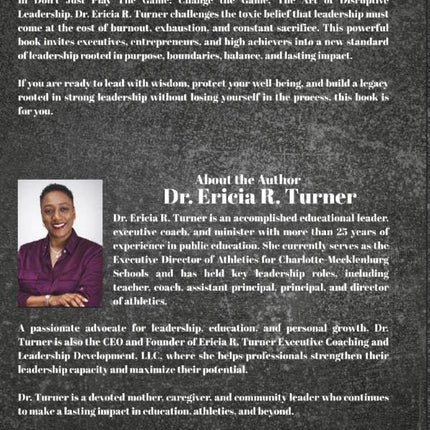 DON’T JUST PLAY THE GAME, CHANGE THE GAME: THE ART OF DISRUPTIVE LEADERSHIP