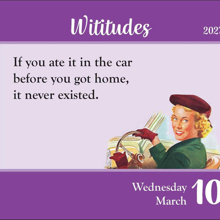 Wititudes 2027 Day-to-Day Calendar: I'm smiling. That alone should scare you.