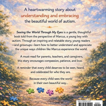 Seeing the World Through My Eyes: A Journey of Autism, Acceptance, and Amazing Me