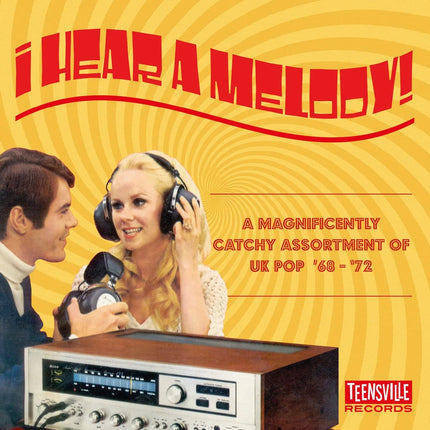 I Hear A Melody (A Magnificently Catchy Assortment of UK Pop 68-72)