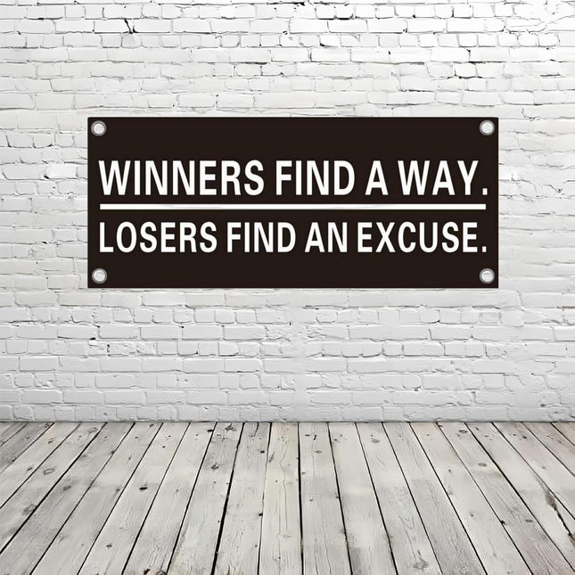 Winners Find A Way Losers Find An Excuse Motivational Wall Banner - 47x20 Inch Heavy Duty PVC Flex Banner - Waterproof