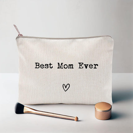 Best Mom Ever, Mom Gift, Makeup Bag, Mother's Day Gifts, Mom Gift From Daughter, Best Mom Ever Bag, Cosmetic Bag, Makeup Organizer, Bag Gift