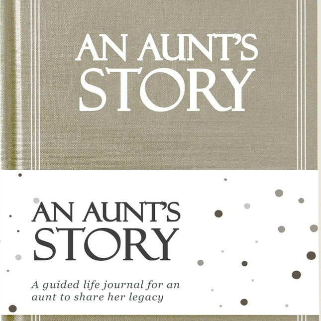 Aunt's Life Story Journal (Hardcover): A Meaningful Keepsake