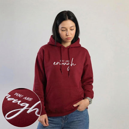 Custom You Are Enough Embroidered Hoodie with Dear Person Behind Me Message – Inspirational Gift Hoodie for Men & Women