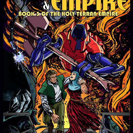 Federation & Empire: Book Three of The Holy Terran Empire