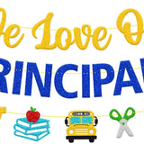We Love Our Principals Day Decoration Banner