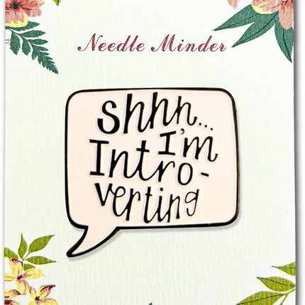Needle Minder for Keeping Sewing & Embroidery Needles – Magnetic Needlepoint Holder, Cross Stitch Supplies – Secure & Decorative Needle Minders for Stitching & Crafting (Shhh... I'm Intro-vering)