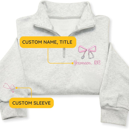 Custom Name Nurse Embroidered Quarter-Zip Sweatshirt with Title – RN Gift for Nursing Assistant or Nurse Graduation
