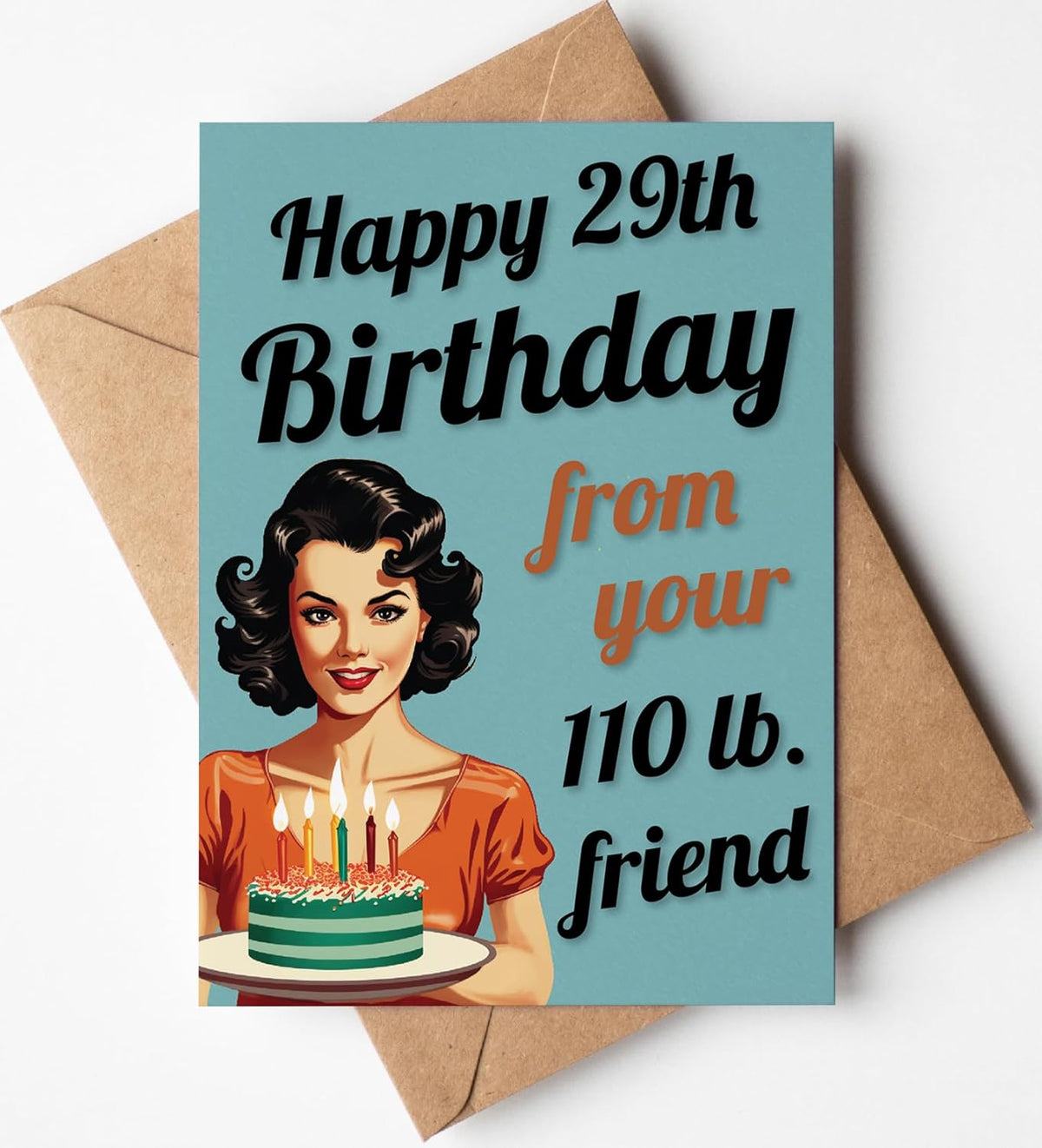 Funny Birthday Card for Women, 1 Card and 1 Kraft Envelope, 5 x 7 Inches - photo 2