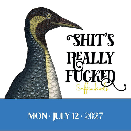 Effin' Birds 2027 Day-to-Day Calendar