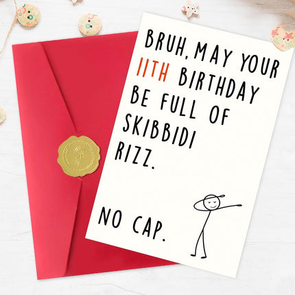 IDU 11th Birthday Card,11 Year Old Birthday Gifts & Decorations for Boys Girls Son Daughter,Funny 11th Birthday Card for Him Her with Gen Z Teenagers Slang Meme-Inspired Design