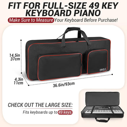 ORKELS 49-Key Keyboard Case, Fully Padded Electric Piano Gig Bag with 10mm Pearl Cotton, Adjustable Shoulder Straps, Carry Handles & Large Accessory Pocket