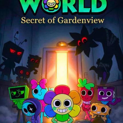 Da.ndy's world Book : Secret of Gardenview: A Mascot Horror Story of Friendship, Secrets, and Survival