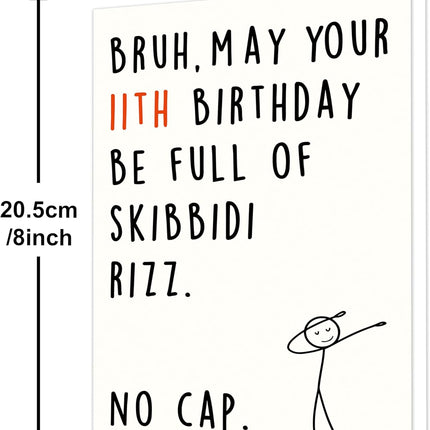 IDU 11th Birthday Card,11 Year Old Birthday Gifts & Decorations for Boys Girls Son Daughter,Funny 11th Birthday Card for Him Her with Gen Z Teenagers Slang Meme-Inspired Design