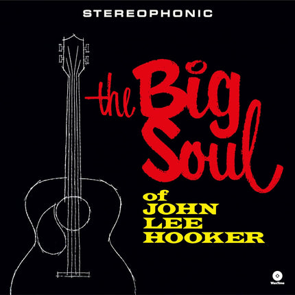 Big Soul Of John Lee Hooker - Limited Tracks