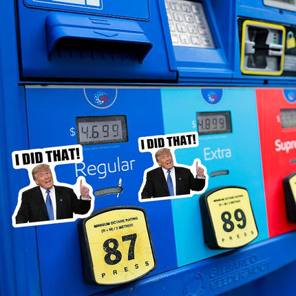 I Did that Trump Sticker 100Pcs, 2 x 1.8 Inch Gas Pump Decals, Waterproof & Weatherproof, Glossy Finish, Easy to Remove & Reusable, No Residue, Stick to Flat and Curved Surface