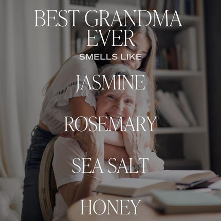 Sweet Water Decor Best Grandma Ever Candle - Jasmine, Rosemary, Sea Salt, & Honey Scented Candle - 9 oz Soy Candle in Clear Jar with 40+ Hours Burn Time - Birthday and Mother's Day Gifts for Grandma