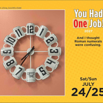 You Had One Job 2027 Day-to-Day Calendar