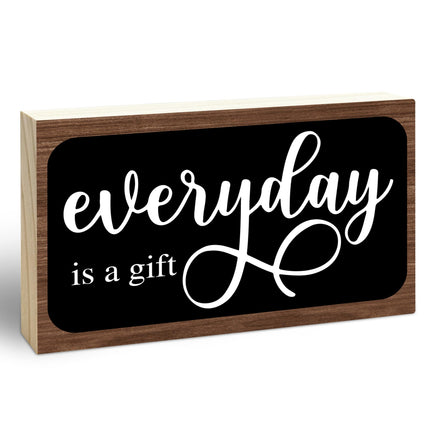 Everyday is a Gift Rustic Wooden Block Sign, 5x3 Inch Positive Inspirational Wood Plaque, Farmhouse Home Decor for Desk Tabletop Shelf, Housewarming Christmas Gift for Friends Family - A14