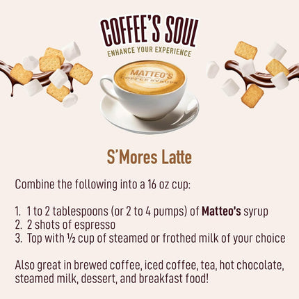 Matteo's S'mores Syrup for Coffee, Lattes, Cappuccinos & Desserts – Sugar-Free Sweetener for Beverages, Keto Friendly, Zero Calories, Indulgent Flavor, Non-Alcoholic, Ideal for Hot Drinks 33.8oz (1pk)