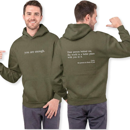 Custom Dear Person Behind Me - You Are Enough Hoodie Embroidered Hoodie – Mental Health Gift for Friends, Men & Women