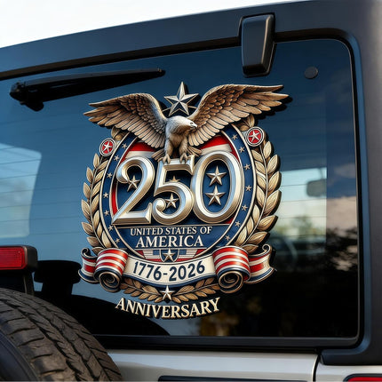 5PCS 250 Anniversary USA Stickers (1776–2026), 250 Anniversary USA Window Decal, USA 250th Anniversary Birthday Patriotic Vinyl Sticker for Car Windows Refrigerator Laptop Truck SUV