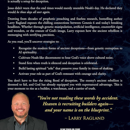 The Final Flood: Ancient Supernatural Technology, Fallen Angels, and Taking Your Place in the Noah Generation