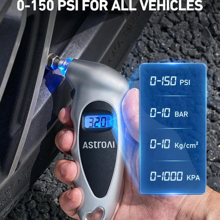 AstroAI Digital Tire Pressure Gauge 0-150PSI Calibrated to ANSI B40.7 +/-1PSI, Accurate in 0.1 Increments, 4 Units for Car Truck Bicycle with Backlight LCD, Silver