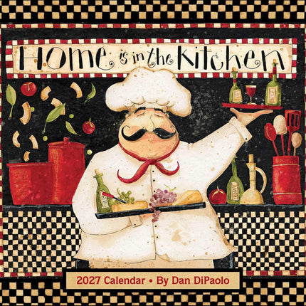 Home is in the Kitchen 2027 Deluxe Wall Calendar